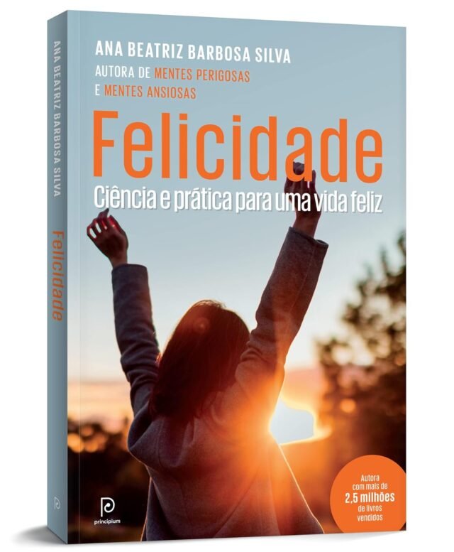 FelicidadeCiência e prática para uma vida feliz